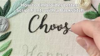 How to Embroider Letters Script Using a Backstitch [upl. by Peonir]