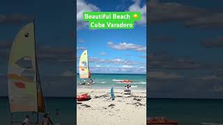 Beautiful Beaches in Cuba [upl. by Natala687]