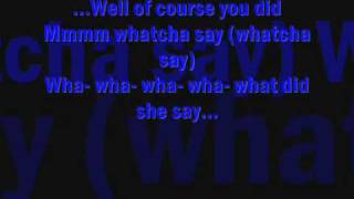 Jason Derulo  Whatcha Say Lyrics [upl. by Aubarta]