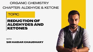 Reduction of aldehyde and ketones [upl. by Enyallij]