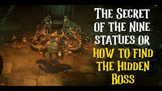 The Secret of the Nine statues or how to find the Hidden Boss in Dungeon of Naheulbeuk [upl. by Etennaej803]