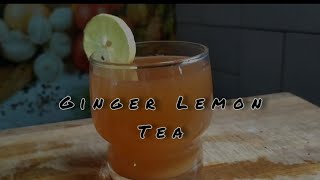 Ginger Lemon Tea Mambalam Maamis [upl. by Lorry]