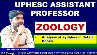 UPHESC ASSISTANT PROFESSORZOOLOGYSYLLABUSANALYSIS IN DETAILBOOKS EXAM PATTERN [upl. by Nnaharas3]