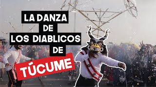 Los DIABLICOS 👹 de TÚCUME LAMBAYEQUE  La historia de los DIABLOS DANZANTES 😲 [upl. by Leyla]