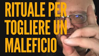 RITUALE PER TOGLIERE UN MALEFICIO Segui il Video per annullare le negatività [upl. by Griffy]