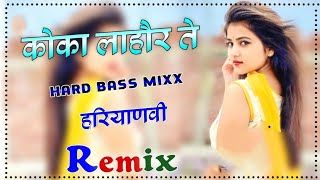 Koka Renuka Panwar Hr Song Dj Remix Dj Ankit Dadri [upl. by Lerej4]