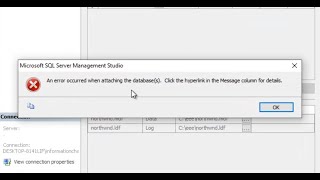 How to attach database mdf file in sql server and fix an error occurred when attaching the database [upl. by Eniroc]