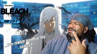 Rzd Review  BLEACH Thousand Year Blood War Part 3  Episode 3  Ukitakes Back Story Revealed [upl. by Hazeefah718]