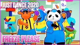 Just Dance 2020 Freeze Please by The Just Dance School  Official Track Gameplay US [upl. by Hillie26]