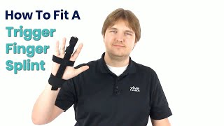 How To Fit A Trigger Finger Splint [upl. by Ennazzus]