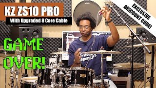 KZ ZS10 PRO InEars w 8 CORE CABLE  DRUMMERS REVIEW [upl. by Gothard597]