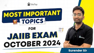 JAIIB October 2024 Important Topics  PYQ amp Sources for JAIIB  JAIIB Exam Preparation amp Strategy [upl. by Ahsimot]