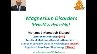 Mg disorders  Hypomagnesemia Hypermagnesemia [upl. by Nnahgaem852]