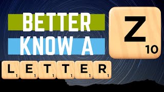 Better Know a Letter  Z [upl. by Accebber]