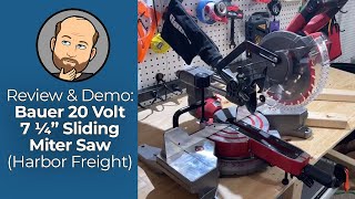 Review amp Demo Bauer 20 Volt 725quot Sliding Miter Saw Harbor Freight  EverCurious Geek [upl. by Sergei48]