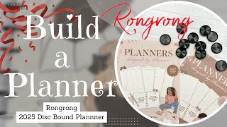 🎉LETS BUILD A 2025 PLANNER 🎉 Rongrong Disc Bound Planner  Dashboard Layout or Vertical Layout [upl. by Tatianna909]