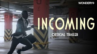 Incoming  Official Trailer  Only on Wondery [upl. by Yenroc93]