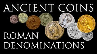 Ancient Coins Roman Imperial Denominations [upl. by Ahsimak305]