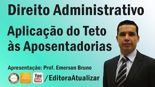 CF88  Art 40 § 11 Aplicação do Teto Remuneratório no Regime Próprio [upl. by Kciregor377]