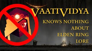 Vaati is clueless about Elden Ring lore [upl. by Lynde]