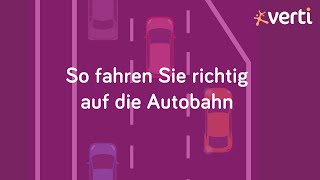 So fahren Sie richtig auf die Autobahn [upl. by Reynolds]