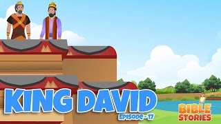 Bible Stories for Kids King David Episode 17 [upl. by Varion776]