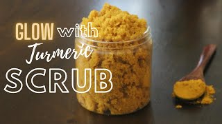 DIY Turmeric Scrub for Bright and Glowing Skin  How to Fade Dark Spots [upl. by Yenterb]