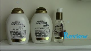 Organix Coconut Milk Shampoo Conditioner  amp Serum Review  2013 [upl. by Vey998]