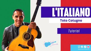 LItaliano  Toto Cotugno  Chitarra Accordi [upl. by Ahsikal]