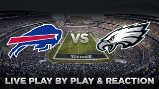 Bills vs Eagles Live Play by Play amp Reaction [upl. by Lellih19]