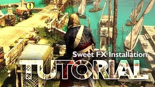 Sweet FX So installiert man den kostenlosen GrafikVerbesserer  Tutorial [upl. by Anay361]