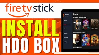 HOW TO INSTALL HDO BOX ON FIRESTICK Updated [upl. by Mirabelle42]