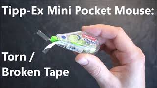 FIX TippEx Mini Pocket Mouse  Torn  Broken Tape [upl. by Naehgem]