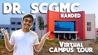 Dr SCGMC Nanded  Meri KarmBhoomi  Dr Shankarrao Chavan Government Medical College  Campus Tour [upl. by Yks]