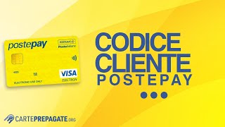 Codice cliente Postepay Poste Italiane dove si trova e come recuperarlo [upl. by Obel]