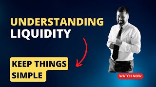 The basics of Liquidity [upl. by Monreal104]