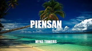 Myke Towers  Piensan Audio oficial [upl. by Gierc]