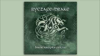 Ale jutro – RycząceDrake  Dwie krople folku szanty [upl. by Swope761]