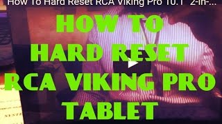 How To Hard Reset RCA Viking Pro 101quot 2in1Tablet Model  RCT6303W87DK [upl. by Ynahpit]