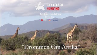 JAKTFEBER Drömmen Om Afrika [upl. by Tsirc109]