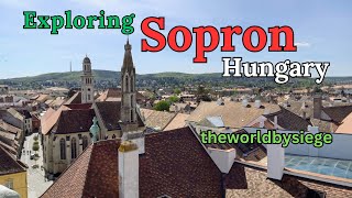 Sopron  A History Lesson in Hungarys Wine Region [upl. by Henke533]