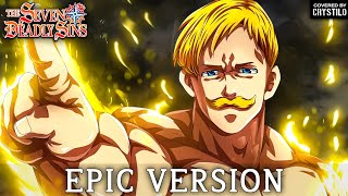 Nanatsu no Taizai OST  Escanor Theme  EPIC VERSION [upl. by Kristin]