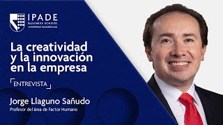 La creatividad y la innovación en la empresa [upl. by Shulock]