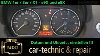 BMW Uhrzeit und Datum einstellen  Anleitung  e90 e91 e92 e93 e87 e84 e82  1er 3er X1 [upl. by Enisamoht]