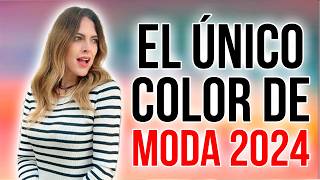 COLOR de MODA del 2024 y Cómo CÓMBINARLO [upl. by Ibed501]