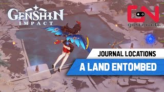 Genshin Impact A Land Entombed Puzzle Quest  All Journal Locations [upl. by Lleon]