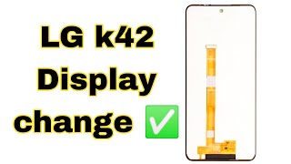 LG k42 mobile ki display change karna sikhe  mobile folder change [upl. by Muraida]