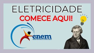 ENEM 2024  ELETRICIDADE  AULA 0 [upl. by Howey]