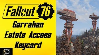 Fallout 76 Garrahan Estate Access Keycard Location [upl. by Natan]