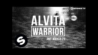 Alvita  Warrior OUT NOW [upl. by Awra992]